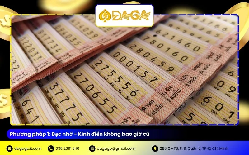 Phương pháp 1: Bạc nhớ - Kinh điển không bao giờ cũ