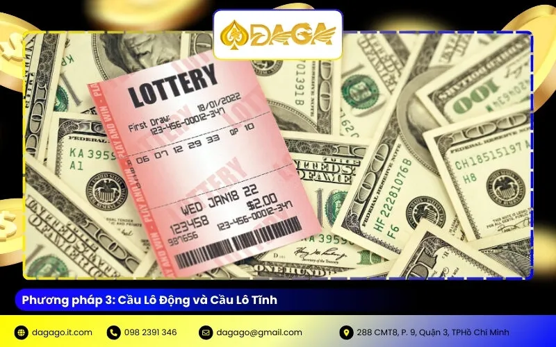 Phương pháp 3: Cầu Lô Động và Cầu Lô Tĩnh