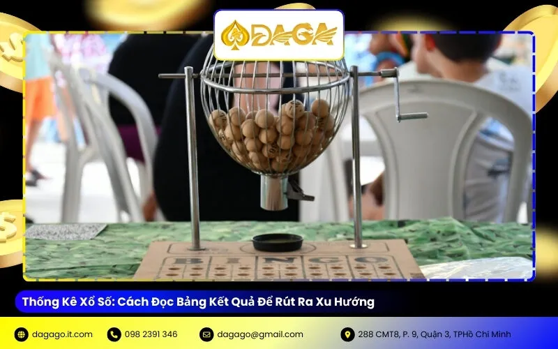 Thống Kê Xổ Số: Cách Đọc Bảng Kết Quả Để Rút Ra Xu Hướng